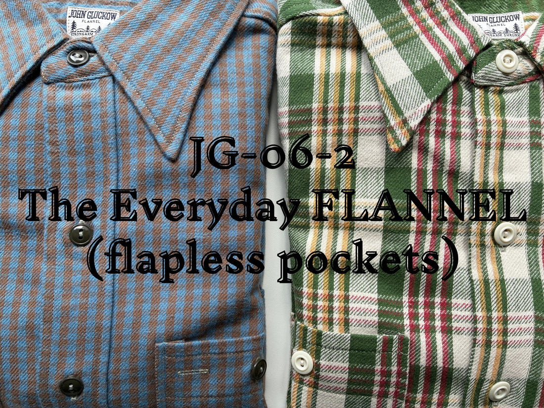 Lot JG-06-2 The Everyday Flannel (flapless pockets) D PATTERN & F PATTERN