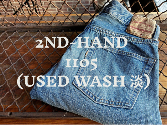 2ND-HAND 1105 (USED WASH 淡) Restocked